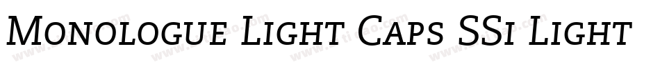 Monologue Light Caps SSi Light Small Caps字体转换